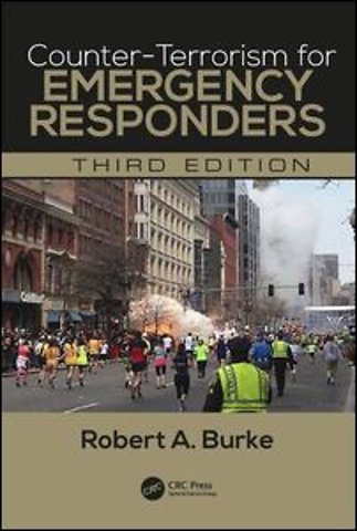 Counter-Terrorism for Emergency Responders