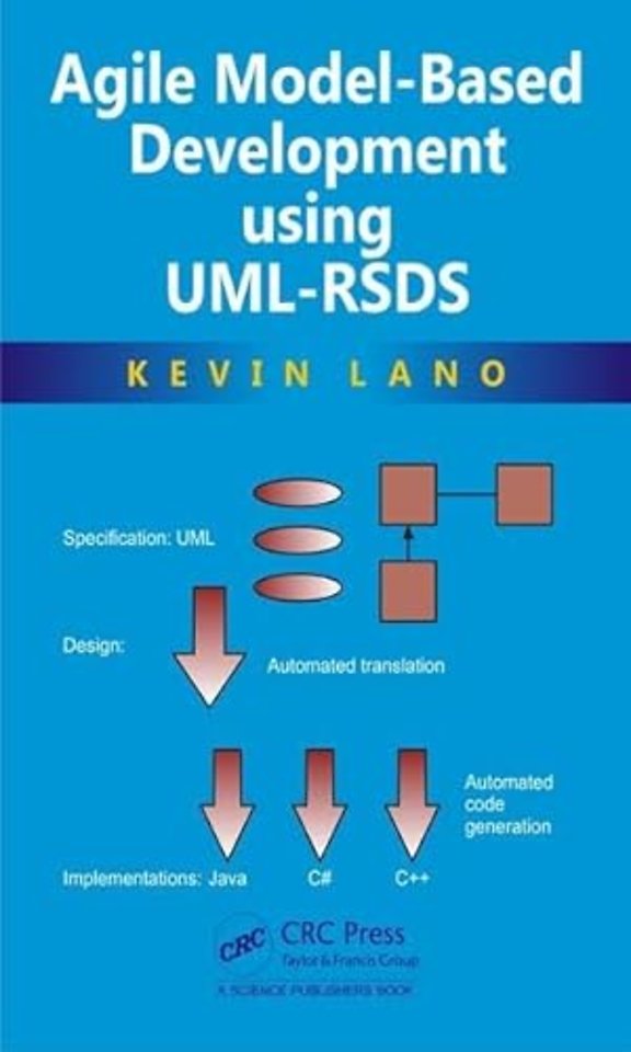 Agile Model-Based Development Using UML-RSDS
