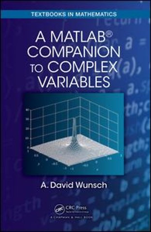 MatLab® Companion to Complex Variables