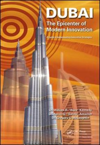 Dubai - The Epicenter of Modern Innovation