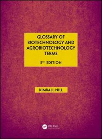 Glossary of Biotechnology & Agrobiotechnology Terms