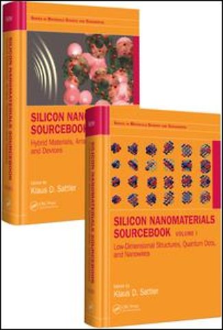 Silicon Nanomaterials Sourcebook, Two-Volume Set