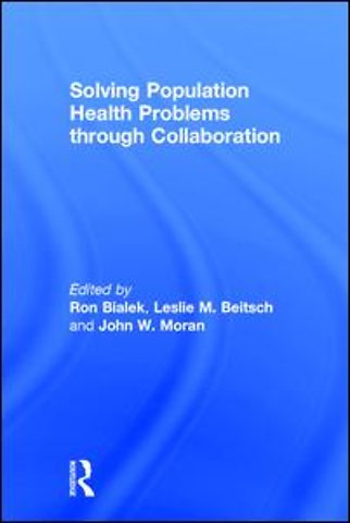 Solving Population Health Problems through Collaboration