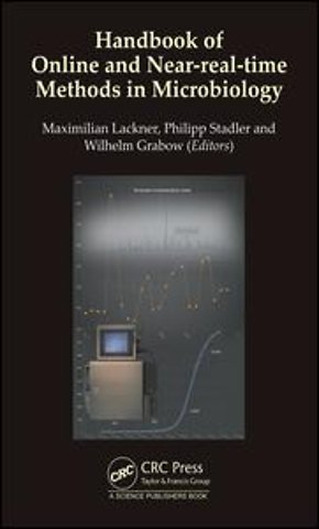 Handbook of Online and Near-real-time Methods in Microbiology