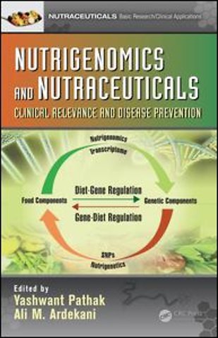 Nutrigenomics and Nutraceuticals