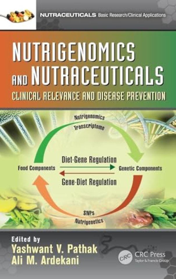 Nutrigenomics and Nutraceuticals