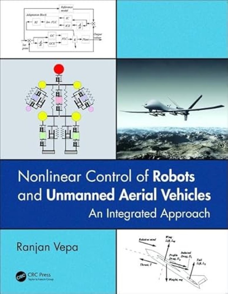 Nonlinear Control of Robots and Unmanned Aerial Vehicles