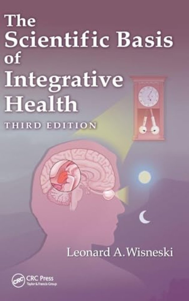 Scientific Basis of Integrative Health