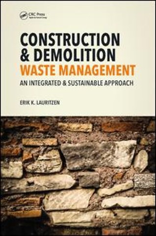 Construction, Demolition and Disaster Waste Management