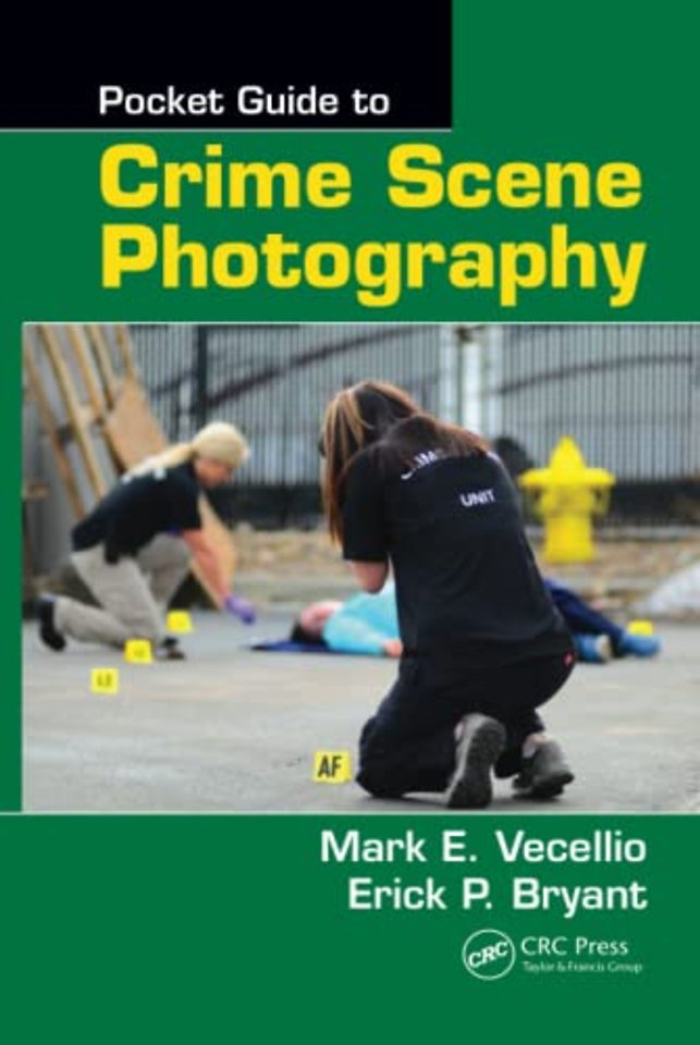 Pocket Guide to Crime Scene Photography