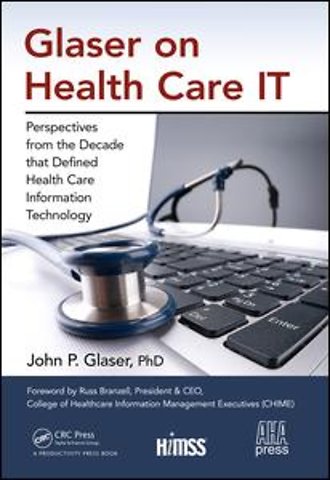 Glaser on Health Care IT