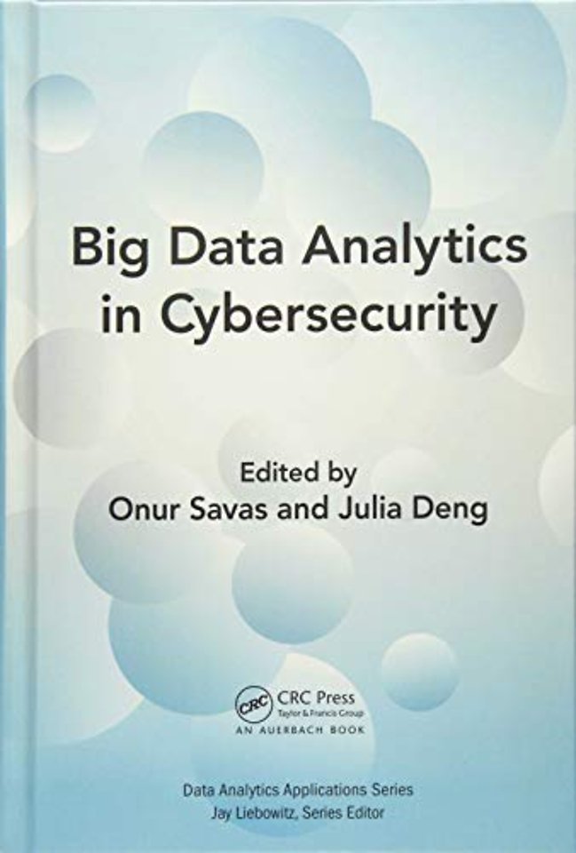 Big Data Analytics in Cybersecurity