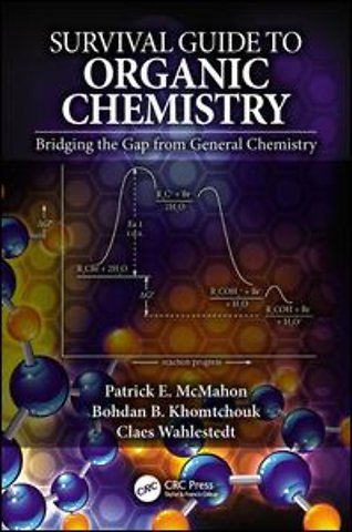 Survival Guide to Organic Chemistry