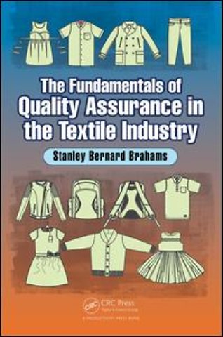 Fundamentals of Quality Assurance in the Textile Industry