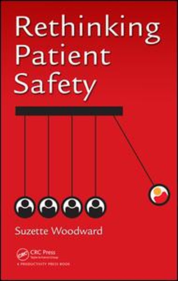 Rethinking Patient Safety door Suzette (Sign Up to Safety Campaign c/o