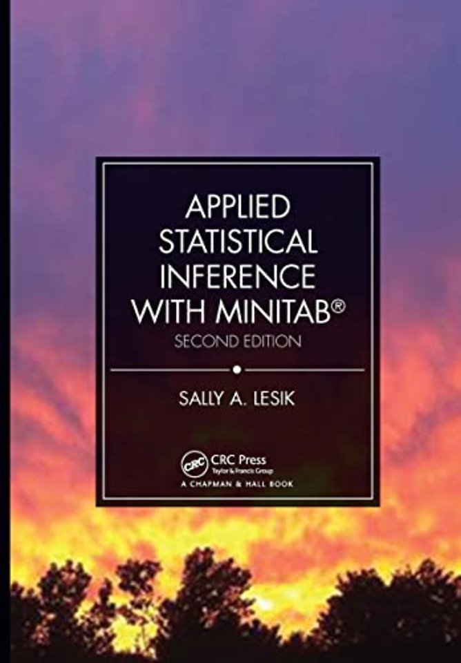Applied Statistical Inference with MINITAB®, Second Edition