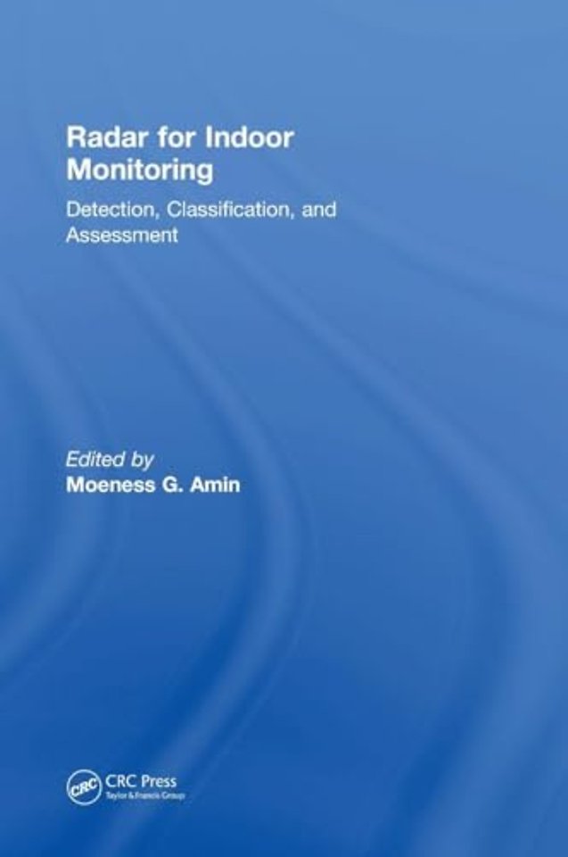 Radar for Indoor Monitoring