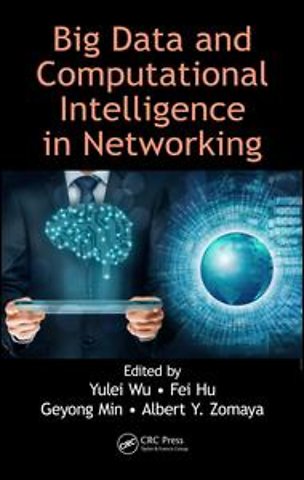 Big Data and Computational Intelligence in Networking