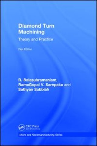 Diamond Turn Machining