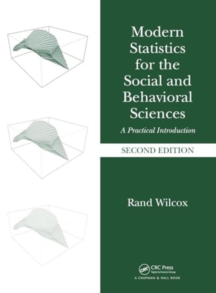 Modern Statistics for the Social and Behavioral Sciences