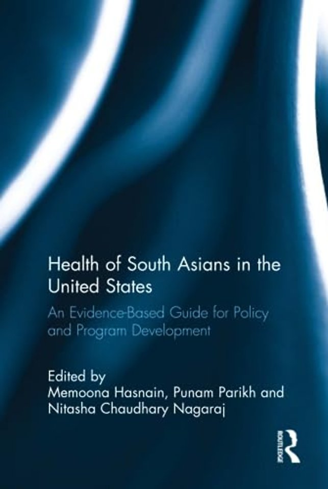 Health of South Asians in the United States