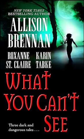 What You Can't See