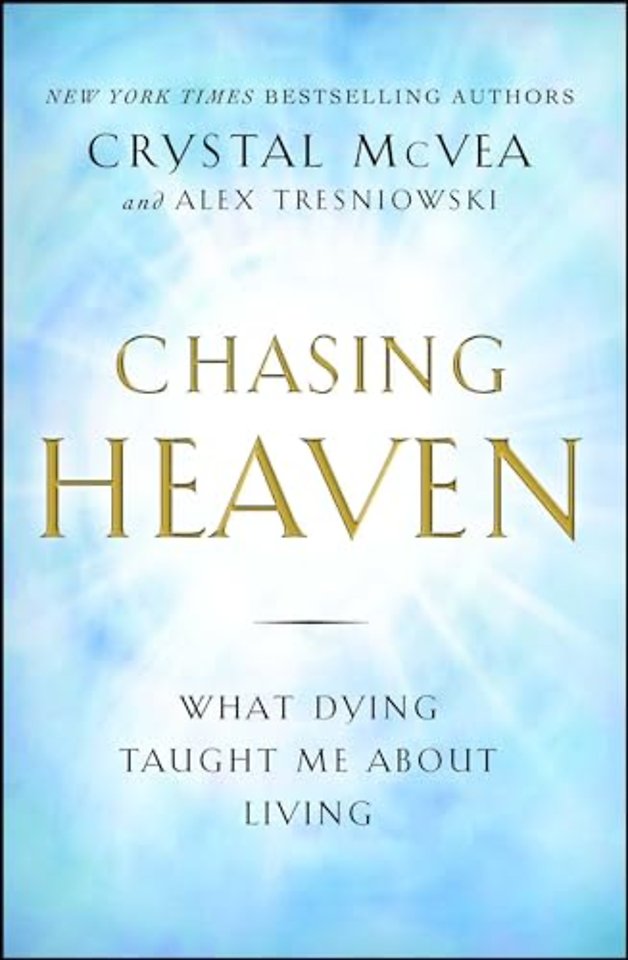 Chasing Heaven