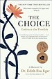 The Choice: Embrace the Possible