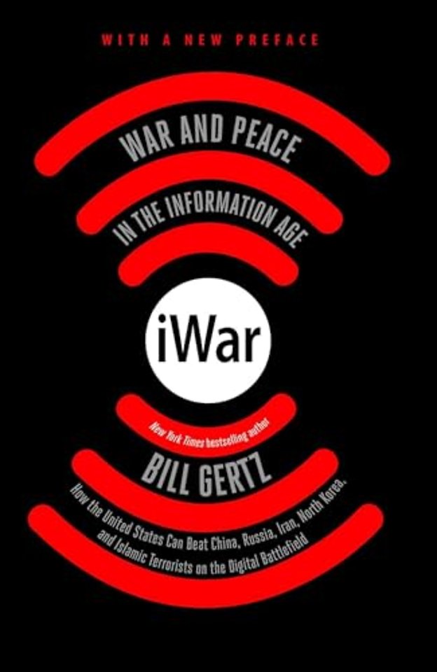 iWar : War and Peace in the Information Age