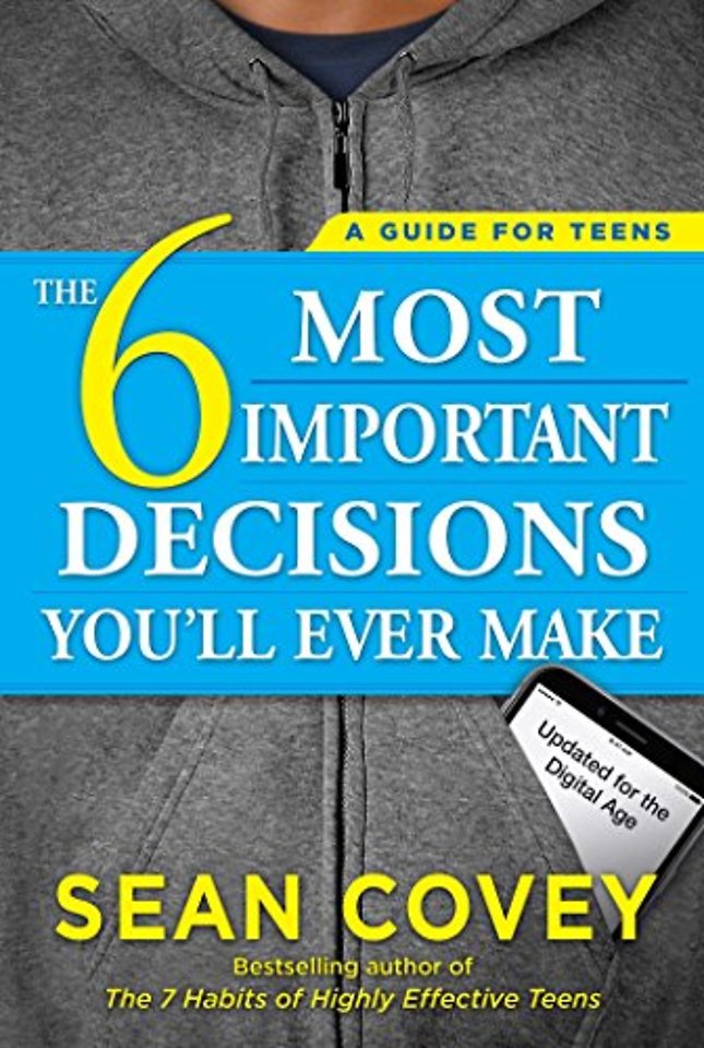 The 6 Most Important Decisions You'll Ever Make :