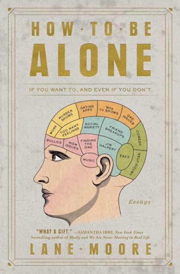 How to Be Alone