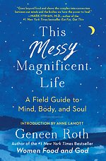 This Messy Magnificent Life