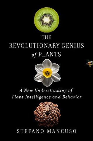 The Revolutionary Genius of Plants