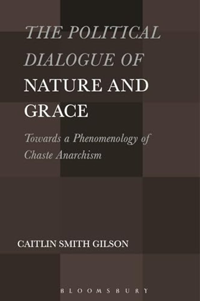 The Political Dialogue of Nature and Grace