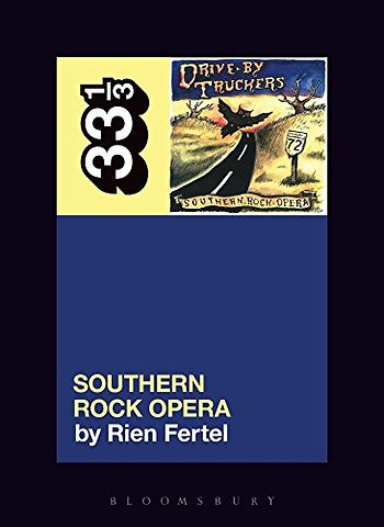 Drive-By Truckers’ Southern Rock Opera
