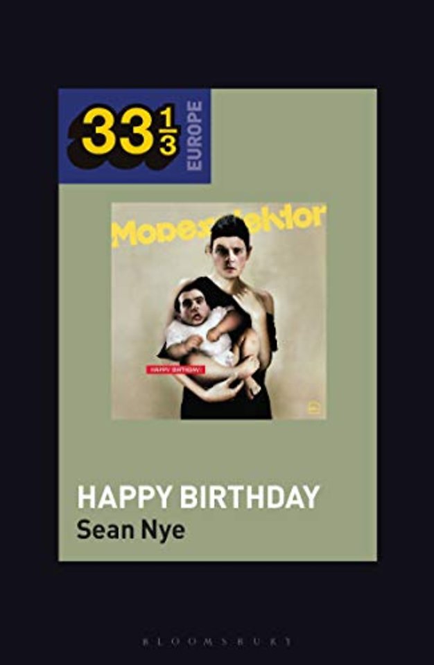 Modeselektor’s Happy Birthday!