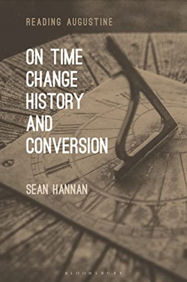 On Time, Change, History, and Conversion