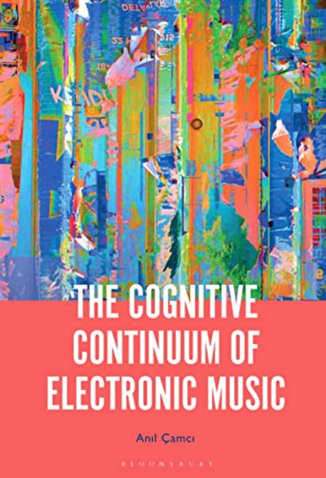 The Cognitive Continuum of Electronic Music