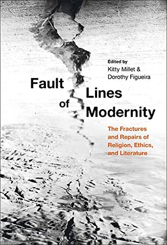 Fault Lines of Modernity