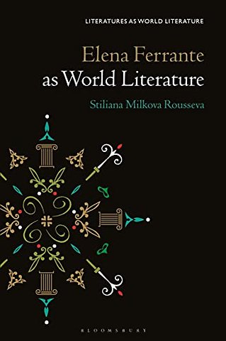 Elena Ferrante as World Literature