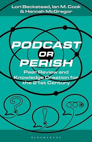 Podcast or Perish