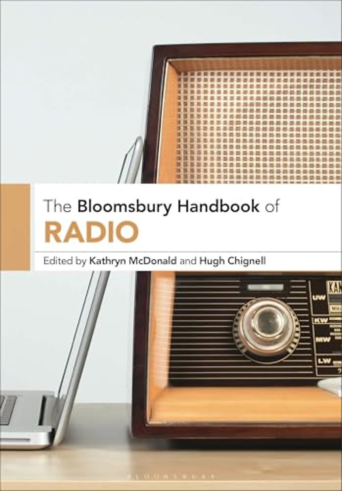 The Bloomsbury Handbook of Radio