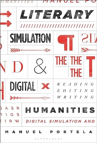 Literary Simulation and the Digital Humanities