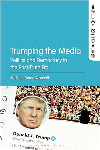 Trumping the Media