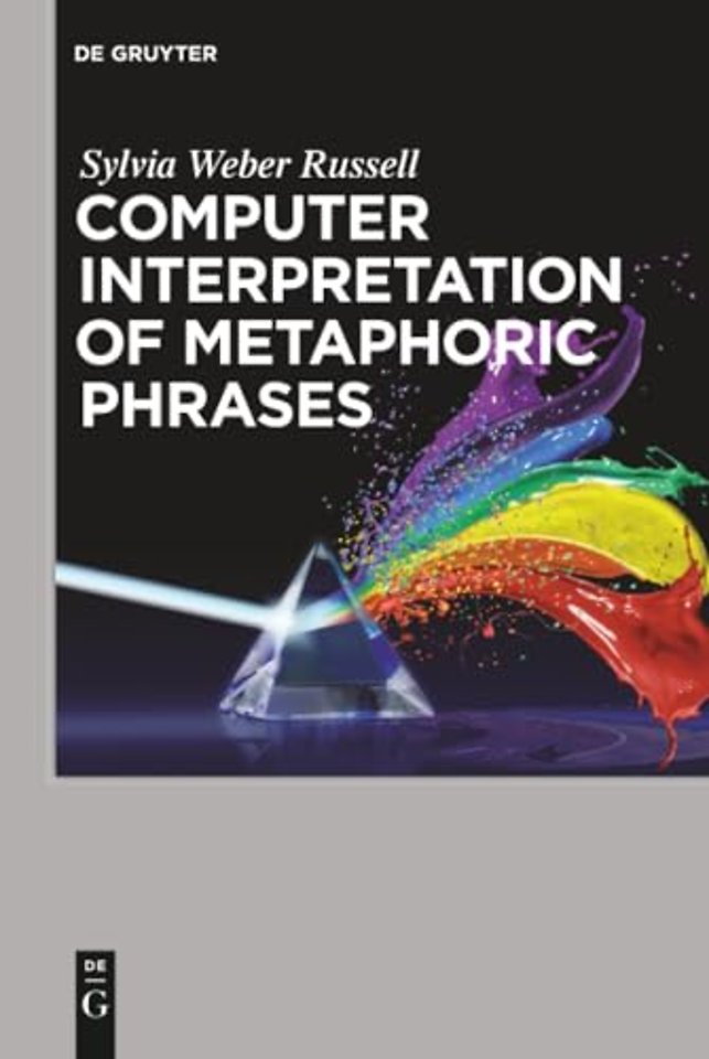 Computer Interpretation of Metaphoric Phrases