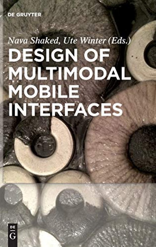 Design of Multimodal Mobile Interfaces