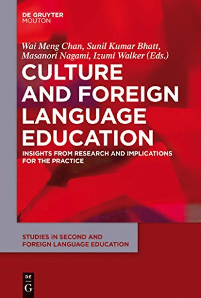 Culture and Foreign Language Education – Insights from Research and Implications for the Practice