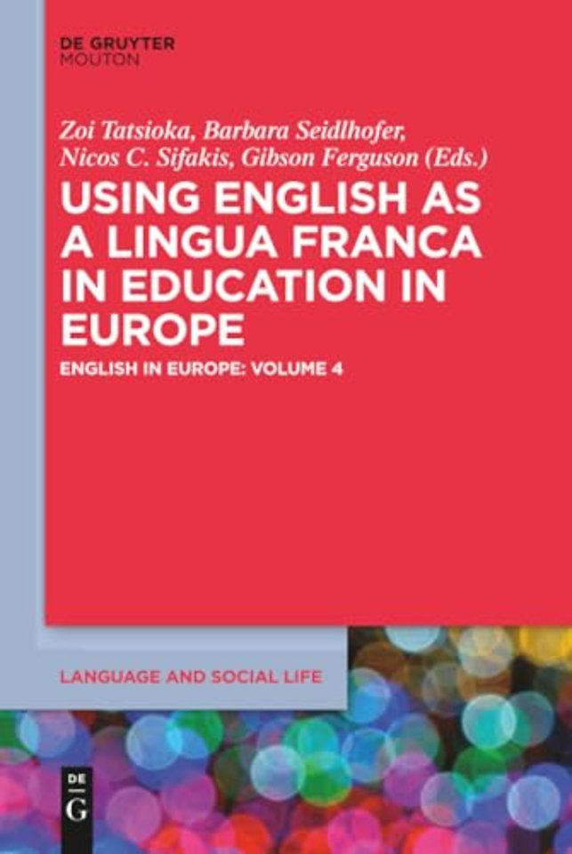 Using English as a Lingua Franca in Education in Europe