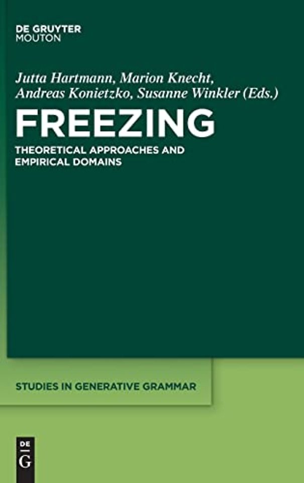 Freezing – Theoretical Approaches and Empirical Domains
