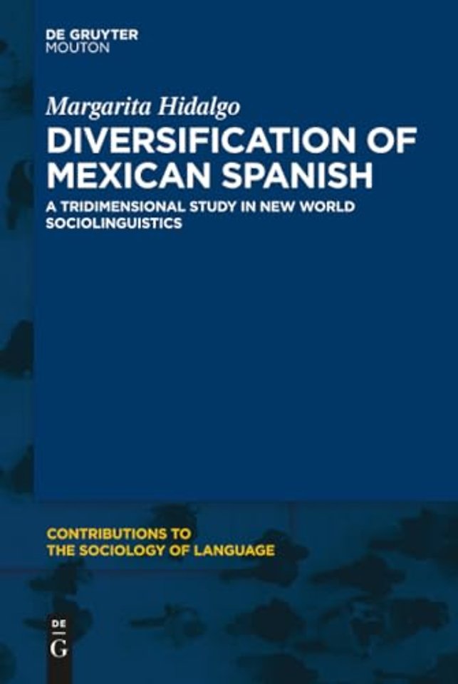 Diversification of Mexican Spanish